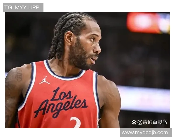 篮球传奇莱昂纳德的辉煌历程与不屈精神解析